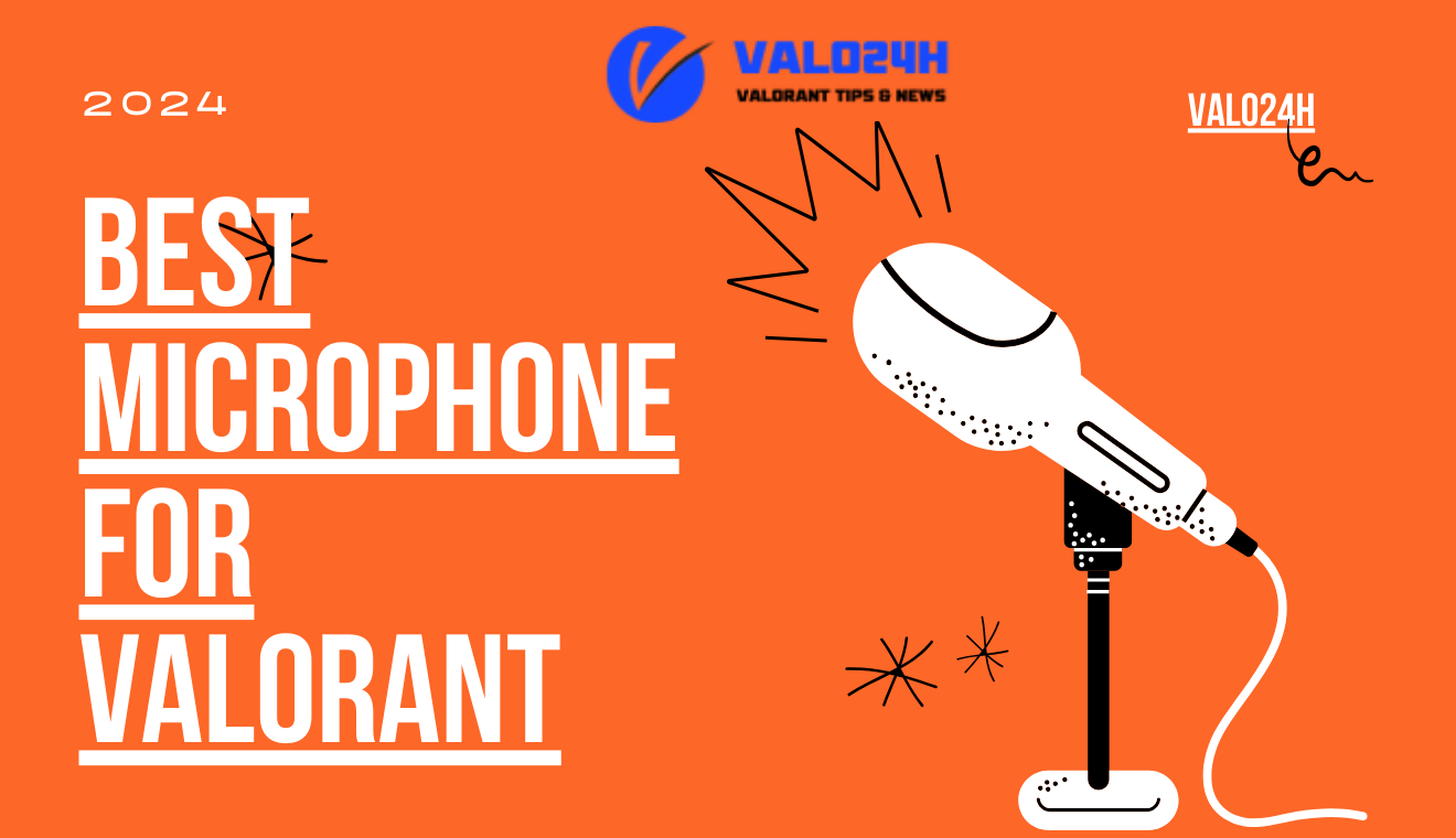 Best Microphone for Valorant 2024