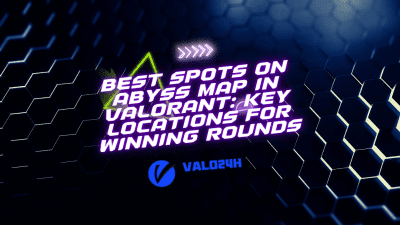 Best Spots on Abyss Map in Valorant Key Locations for Winning Rounds
