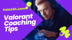Valorant Coaching Tips How to Elevate Your Game and Lead Your Team to Victory