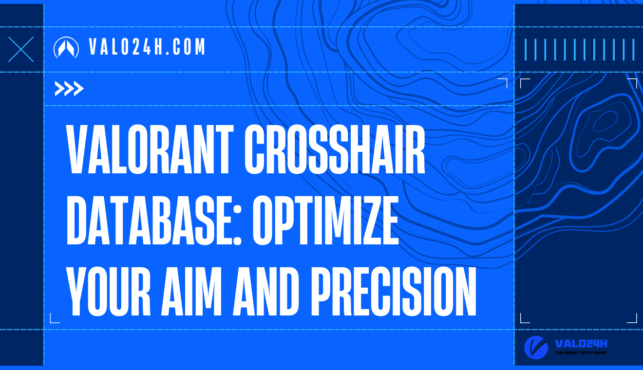 Valorant Crosshair Database Optimize Your Aim and Precision