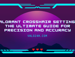 Valorant Crosshair Settings: The Ultimate Guide for Precision and Accuracy