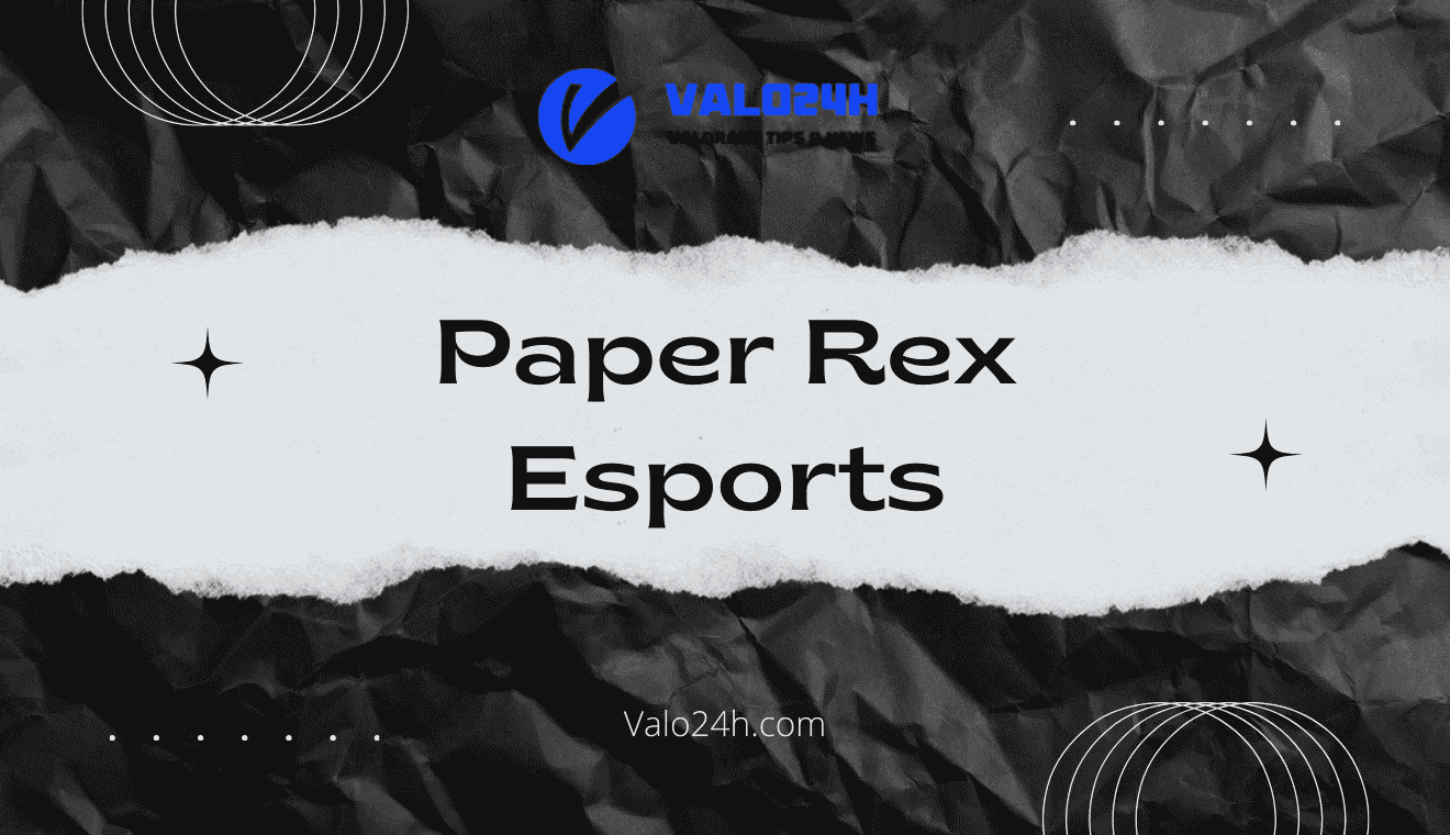 Paper Rex Esports